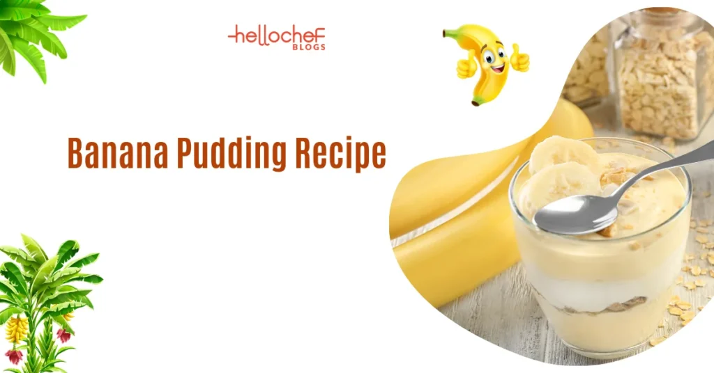 Quick Banana Pudding Recipe: Easy No-Bake Dessert in 15 Minutes